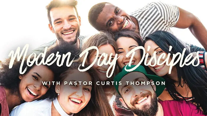 Modern Day Disciples Sermon Church of the Harvest Church in Valley Stream, NY